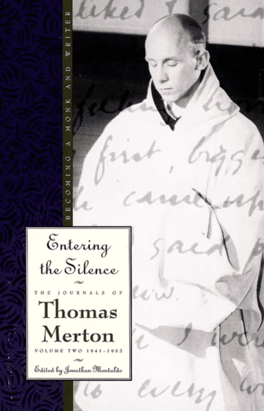 Entering the Silence av Thomas Merton