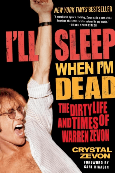 I'll Sleep When I'm Dead av Crystal Zevon
