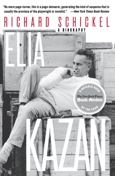 Elia Kazan av Richard Schickel