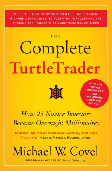 The Complete TurtleTrader av Michael W Covel