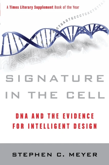 Signature in the Cell av Stephen C. Meyer