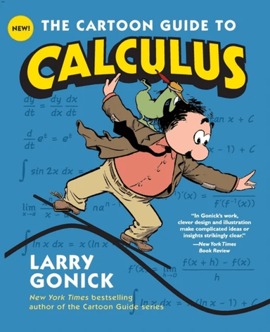 The Cartoon Guide to Calculus av Larry Gonick