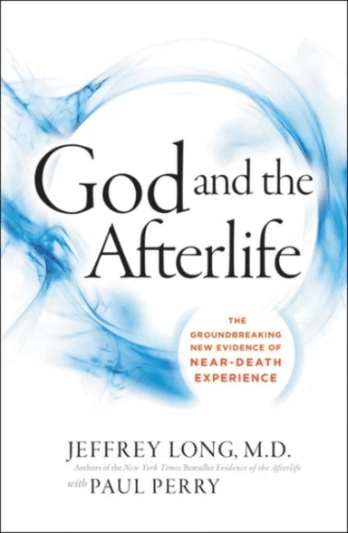 God And The Afterlife av Jeffrey Long