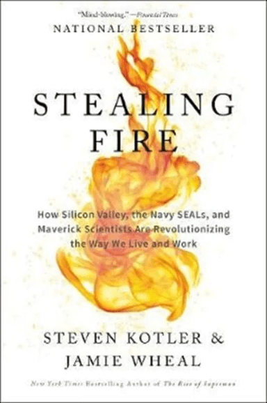 Stealing Fire av Steven Kotler
