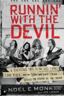 Runnin' with the Devil av Noel Monk, Joe Layden