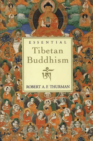 Essential Tibetan Buddhism av Robert Thurman
