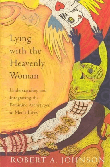 Lying with the Heavenly Woman av Robert A. Johnson