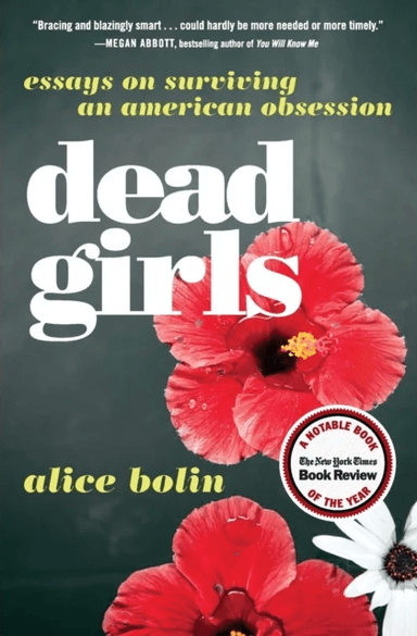 Dead Girls av Alice Bolin