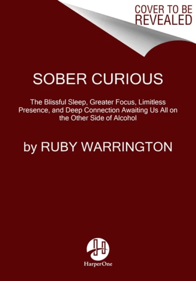 Sober Curious av Ruby Warrington