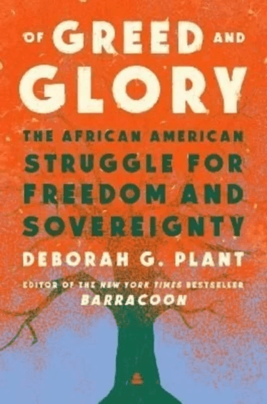Of Greed and Glory av Deborah G. Plant