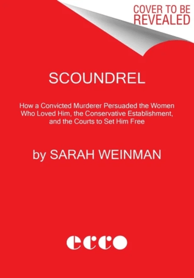 Scoundrel av Sarah Weinman