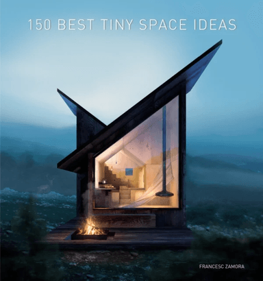 150 Best Tiny Space Ideas av Francesc Zamora