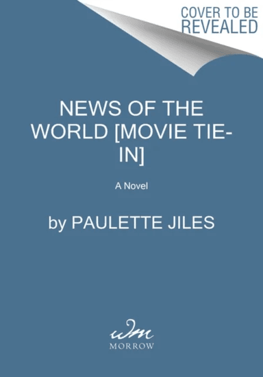 News of the World [Movie Tie-in] av Paulette Jiles
