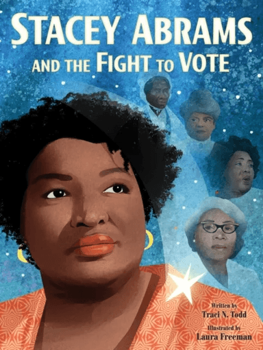 Stacey Abrams and the Fight to Vote av Traci N. Todd