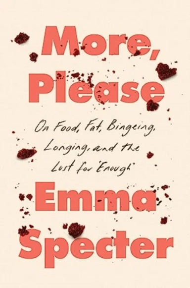 More, Please av Emma Specter