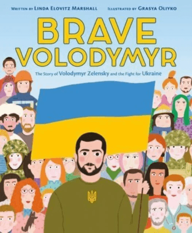 Brave Volodymyr: The Story of Volodymyr Zelensky and the Fight for Ukraine av Linda Elovitz Marshall
