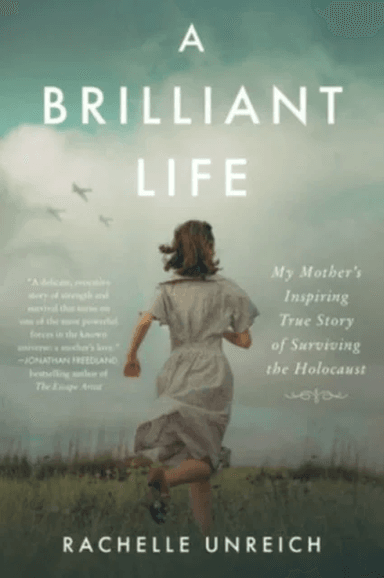 A Brilliant Life av Rachelle Unreich
