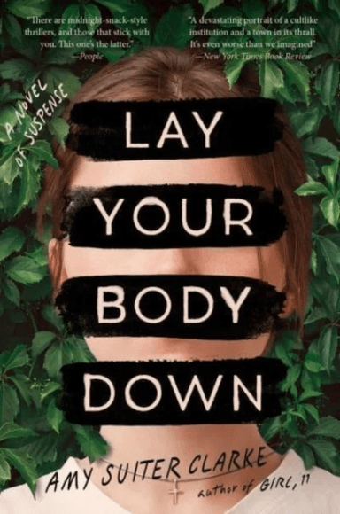 Lay Your Body Down av Amy Suiter Clarke