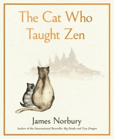 The Cat Who Taught Zen av James Norbury
