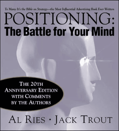 Positioning: The Battle for Your Mind, 20th Anniversary Edition av Al Ries, Jack Trout