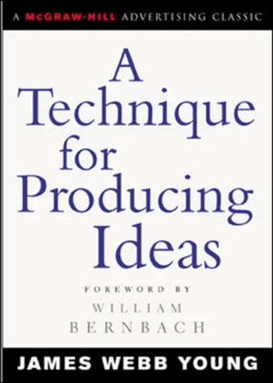 A Technique for Producing Ideas av James Young