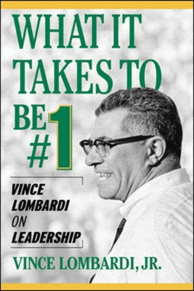 What It Takes to Be #1 av Vince Lombardi