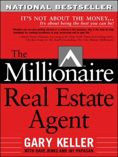 The Millionaire Real Estate Agent av Gary Keller, Dave Jenks, Jay Papasan