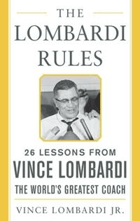 The Lombardi Rules av Vince Lombardi