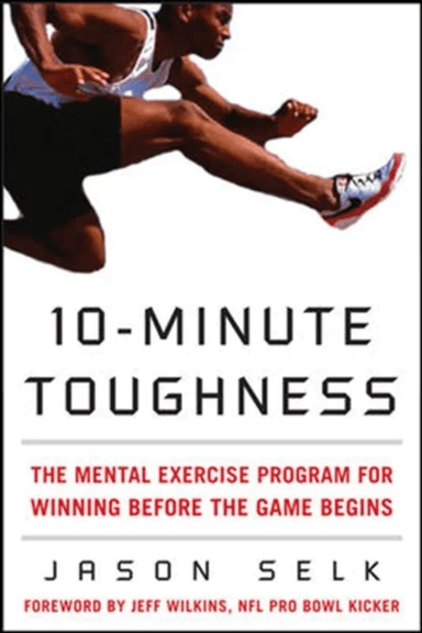 10-Minute Toughness av Jason Selk