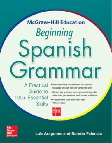 McGraw-Hill Education Beginning Spanish Grammar av Luis Aragonés, Ramon Palencia