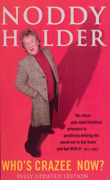 Who's Crazee Now? av Lisa Verrico, Noddy Holder