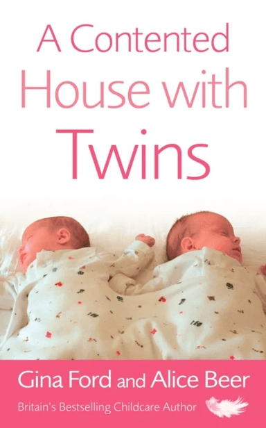 A Contented House with Twins av Alice Beer, Contented Little Baby Gina Ford