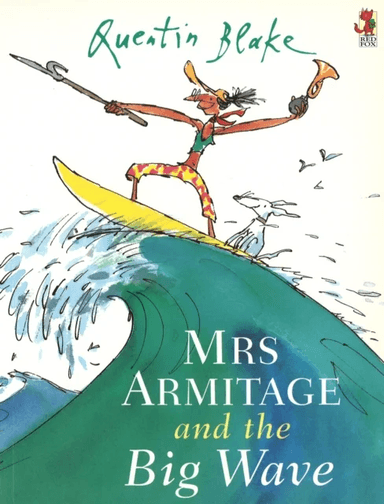 Mrs Armitage And The Big Wave av Quentin Blake