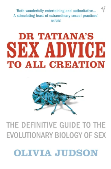 Dr Tatiana's Sex Advice to All Creation av Olivia Judson