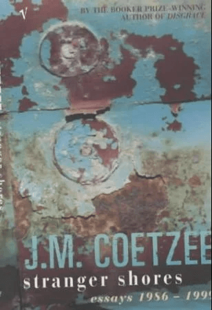 Stranger Shores av J.M. Coetzee
