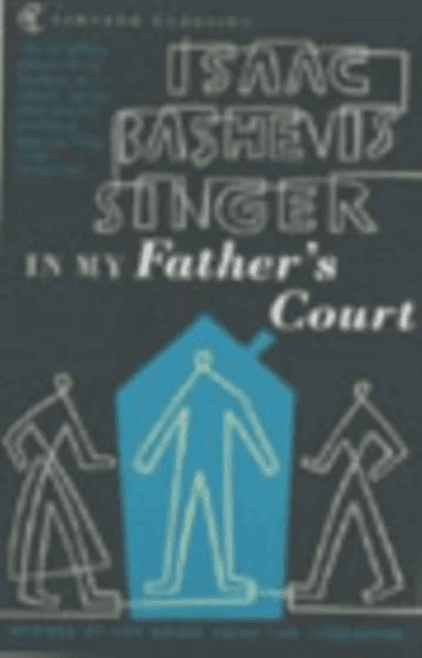 In My Father's Court av Isaac Bashevis Singer