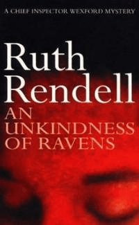 An Unkindness Of Ravens av Ruth Rendell