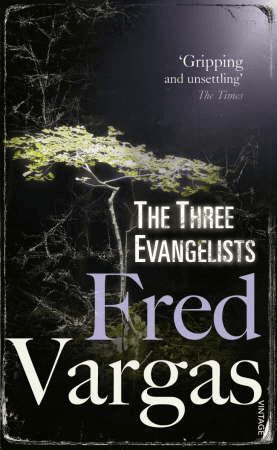 The Three Evangelists av Fred Vargas