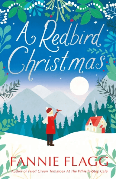 A Redbird Christmas av Fannie Flagg