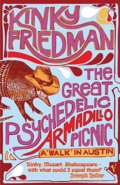 The Great Psychedelic Armadillo Picnic av Kinky Friedman