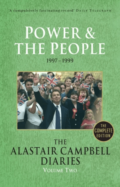 Diaries Volume Two av Alastair Campbell