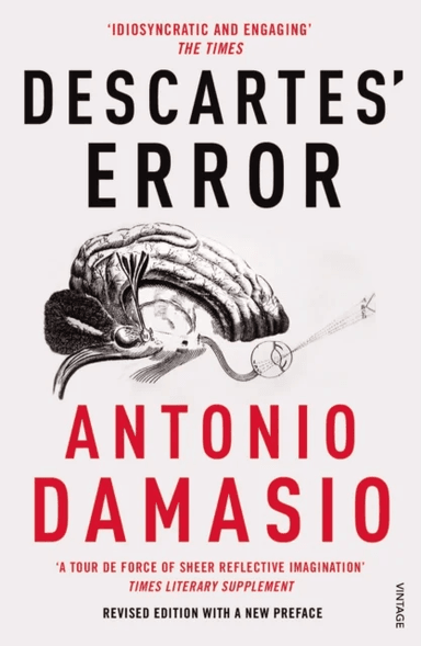 Descartes' Error av Antonio Damasio