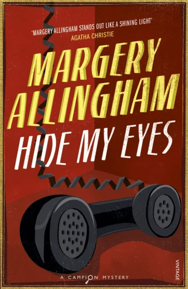 Hide My Eyes av Margery Allingham