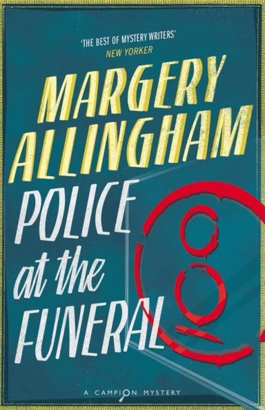 Police at the Funeral av Margery Allingham