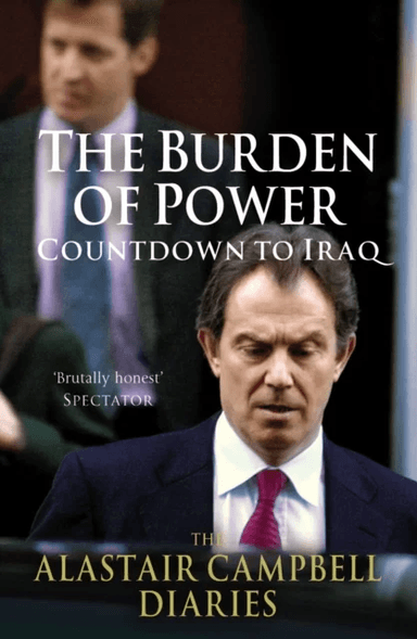 The Burden of Power av Alastair Campbell