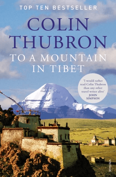 To a Mountain in Tibet av Colin Thubron