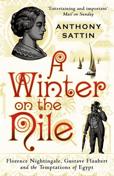 A Winter on the Nile av Anthony Sattin
