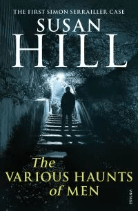 The Various Haunts of Men av Susan Hill