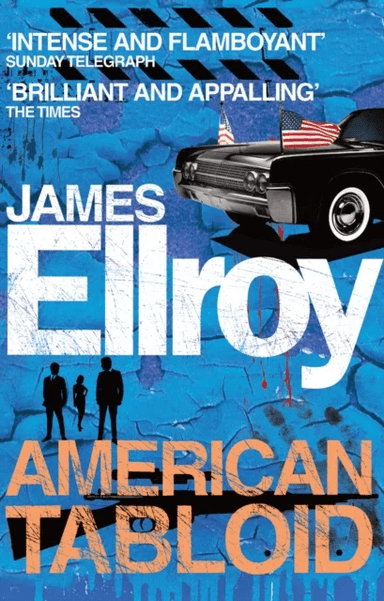 American Tabloid av James Ellroy