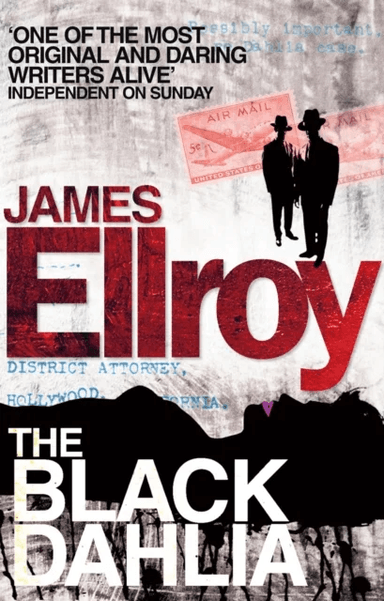 The Black Dahlia av James Ellroy